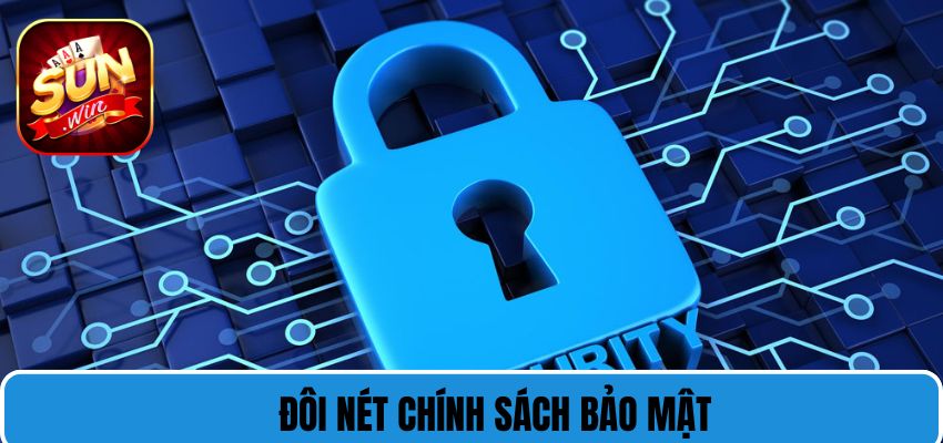 Đôi nét về quy định bảo mật